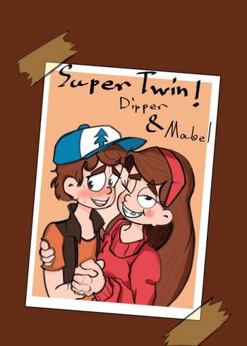 Super Twin! - Dipper & Mabel